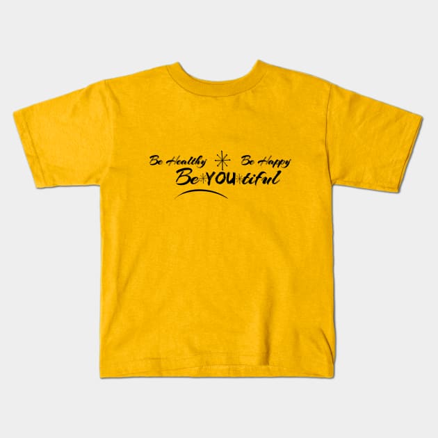 BeYOUtiful Kids T-Shirt by StyledBySage